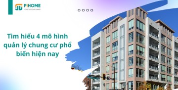 Tìm hiểu về 4 mô hình quản lý chung cư phổ biến hiện nay