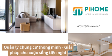 Quản lý chung cư thông minh - Giải pháp cho cuộc sống tiện nghi