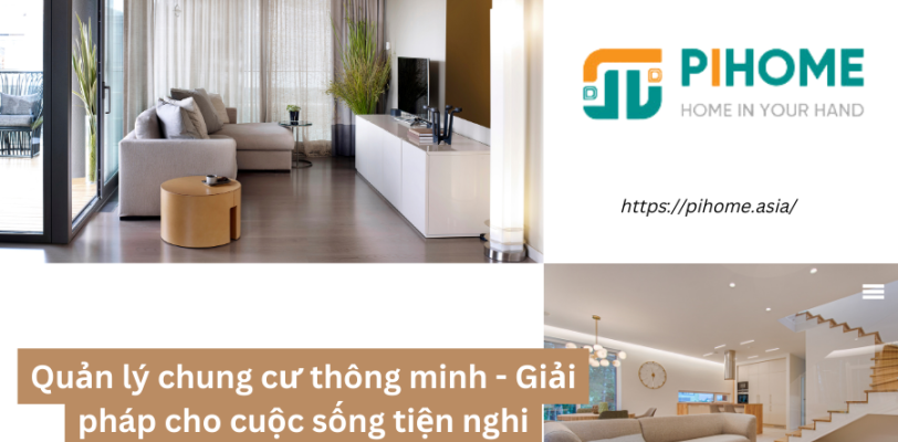 Quản lý chung cư thông minh - Giải pháp cho cuộc sống tiện nghi